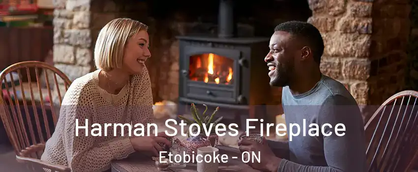  Harman Stoves Fireplace Etobicoke - ON